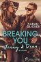 [Biker Romance 02] • Breaking You · Jenny & Dean